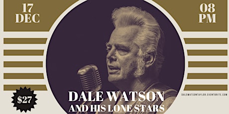 Dale Watson and his Lonestars with Special Guest Brooke Graham