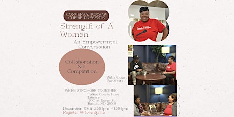 Strength of A Woman “Collaboration  NOT Competition”