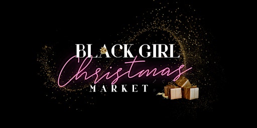 Black Girl Christmas Market at the Museum For Black Girls
