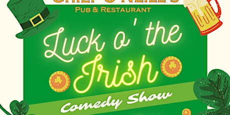 LUCK O' THE IRISH Comedy Show | Every 1sr Friday of the Month