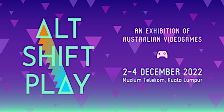 Alt-Shift-Play: Games Exhibition Launch Party