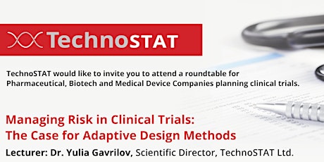 Managing Risk in Clinical Trials: The Case for Adaptive Design Methods primary image