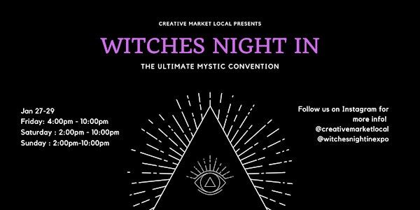 WITCHES NIGHT IN - THE ULTIMATE WITCHCON AND ENCHANTED CONVENTION