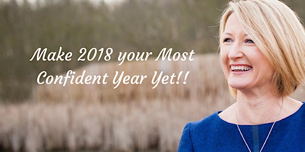 Make 2018 Your Most Confident Year Yet! 1-Day Retreat