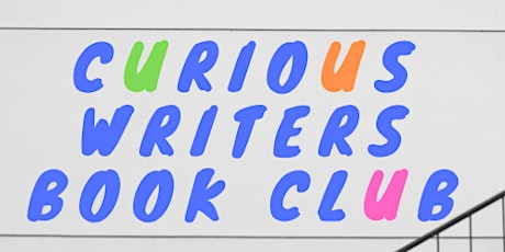 Curious Writers Book Club – Show, Don't Tell