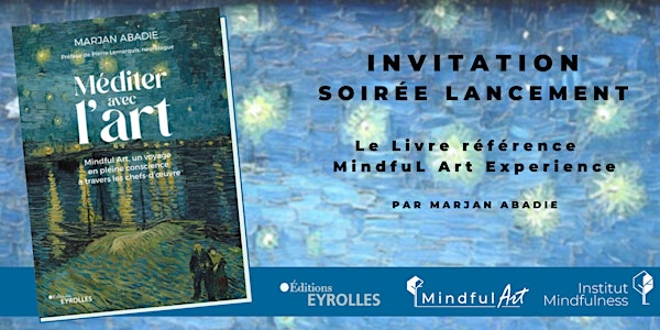 Bruxelles • Livre Mindful Art • Méditer avec l'Art Marjan Abadie •Eyrolles