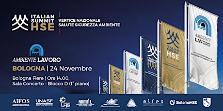 Immagine principale di Italian Summit HSE - Ambiente Lavoro 2022 