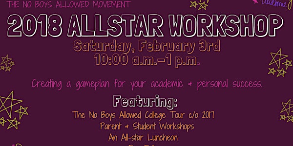 The No Boys Allowed Movement: 2018 Allstar Workshop
