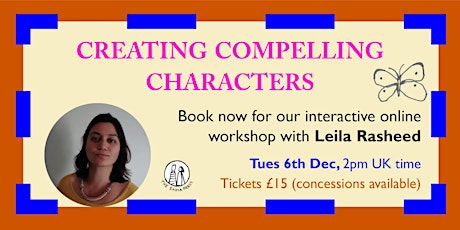Creating compelling characters: Writing for children with Leila Rasheed