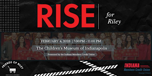 RISE for Riley Presented by Indiana Members Credit Union