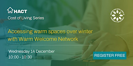 Accessing warm spaces over winter with Warm Welcome Network