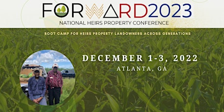 Forward2023- National Heirs Property Conference  registration