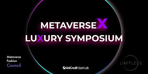 Metaverse X Luxury Symposium | Waiting list