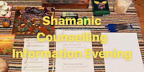Shamanic Counselling Information Evening  primary image