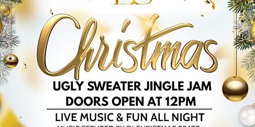 Christmas Ugly Sweater Jingle Jam  (FREE KIDS SANTA PHOTO w/RSVP)