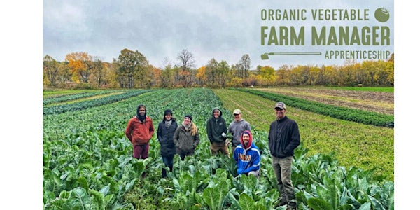 Info Session: Organic Vegetable Farm Manager Apprenticeship