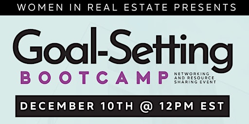 WIRE Presents: Goal-Setting Bootcamp