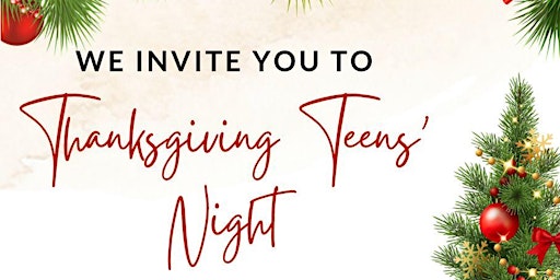Thanksgiving Teens' Night