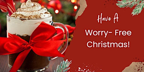 Have A Worry - Free Christmas! LIVE Workshop On Overcoming Festive Worry