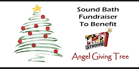 Sound Bath to Benefit TNT Strong Angel Tree