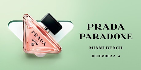 Prada Paradoxe Miami Beach Pop-Up
