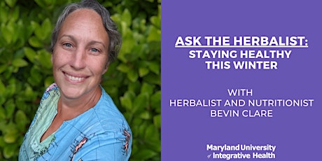 Webinar | Ask the Herbalist: Staying Healthy this Winter