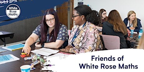 Friends of White Rose Maths - Sherborne Qatar