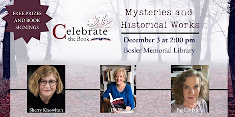Celebrate the Book - Mysteries and Historical Works