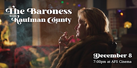 The Baroness from Kaufman County