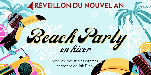 NYE Winter Beach Party (feat. Jab Djab)