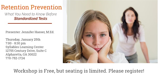 Retention Prevention: What You Need to Know Before Standardized Testing