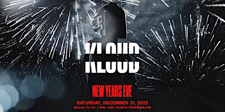 NYE feat. KLOUD - Stereo Live Dallas