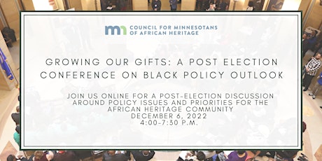 Growing our Gifts:  A Post Election Conference on Black Policy Outlook