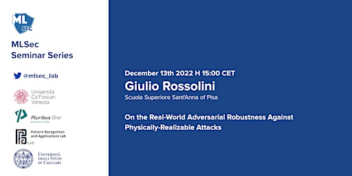 Machine Learning Security Seminar Series - Giulio Rossolini