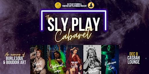 The Sly Play Cabaret