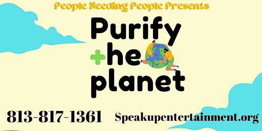 Purify The Planet (Anti Litter Campaign January Edition)