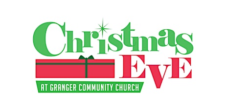 Christmas Eve 2022 at Granger Community Church primary image