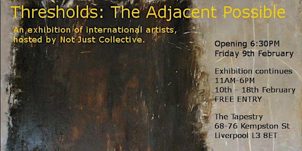 Thresholds: The Adjacent Possible, opening night
