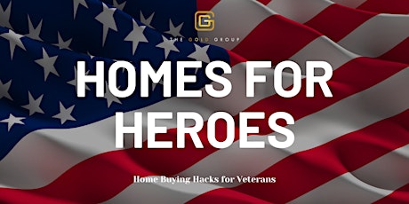 VA Homes for Heroes Buyer Class