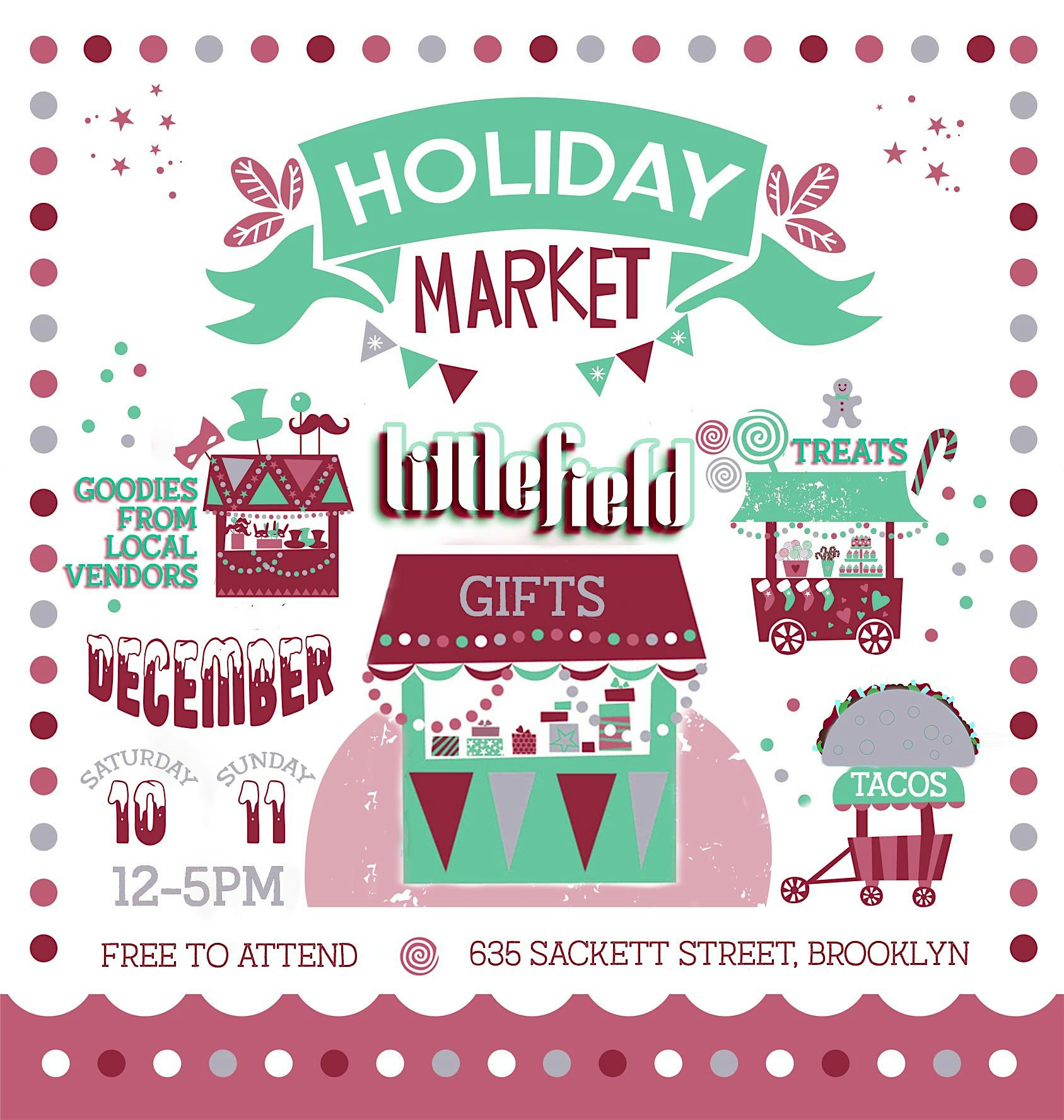 littlefield’s  6th Annual Holiday Market