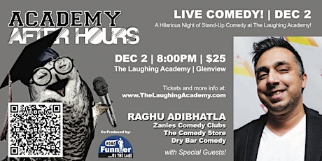 December  ACADEMY AFTER HOURS: STAND UP  COMEDY with Funnier By The Lake!