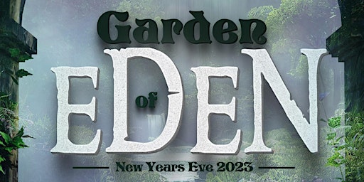 BIJOU New Year's Eve: The Garden of Eden