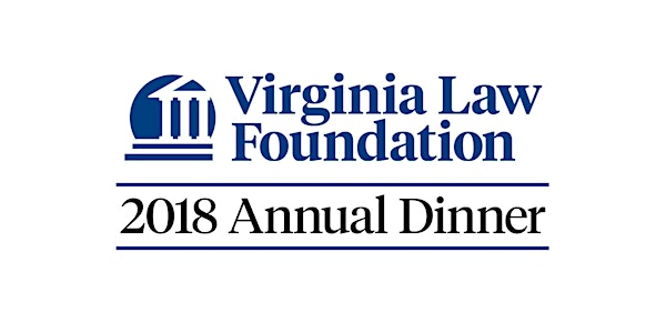 Virginia Law Foundation Annual Dinner
