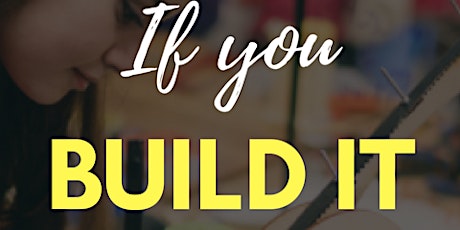 Imagen principal de LearnX: Si Lo Construyes (If You Build It)