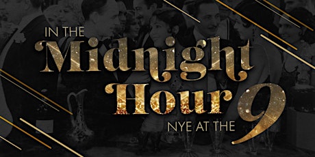 In The Midnight Hour - NYE Gala at The Metropolitan at The 9