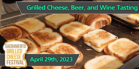 Unlimited Grilled Cheese, Beer, & Wine Tasting 2023