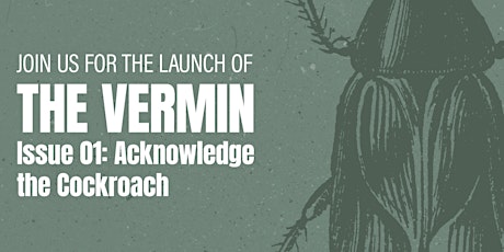 The Vermin Issue 01 Launch Party