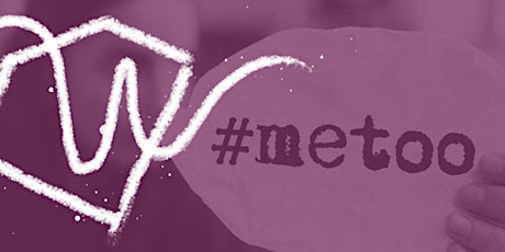 Uprising Salon: What's the #MeToo Movement & Why Does It Matter? (Mon Jan 8) primary image
