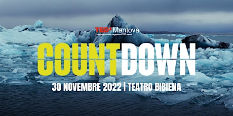 TEDx Mantova presenta COUNTDOWN - Watch Party