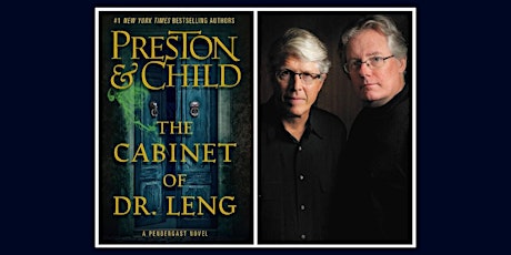 Authors Douglas Preston and Lincoln Child "The Cabinet of Dr. Leng"